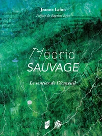 Madrid sauvage