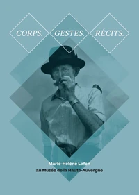Corps, gestes, récits