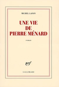 Une vie de Pierre Ménard