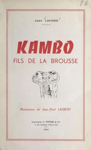 Kambo, fils de la brousse