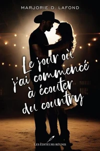 Le jour ou j'ai commencé à écouter du country