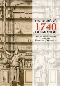 1740, un abrégé du monde