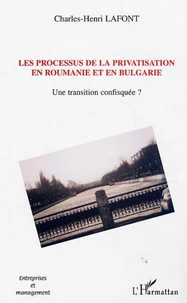 Processus de privatisation en Roumanie et en Bulgarie : 1989-2002.