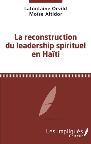 La reconstruction du leadership spirituel en Haïti