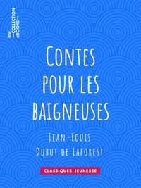 Contes pour les baigneuses