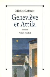 Geneviève et Attila