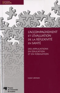 L'accompagnement et l'évaluation de la réflexivité en santé