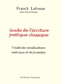 Guide de l'écriture poétique classique