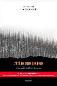 L'ete de tous les feux. une enquete de michel duquesne