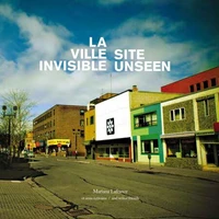 La ville invisible, site unseen