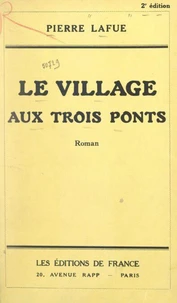 Le village aux trois ponts
