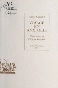 Voyage en Anatolie
