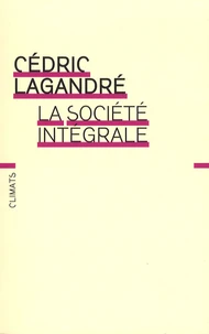 La société intégrale