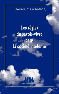 Les Règles du savoir-vivre dans la société moderne