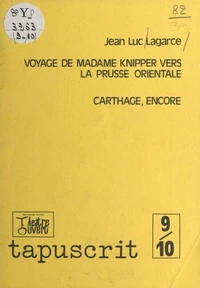 Voyage de Madame Knipper vers la Prusse orientale