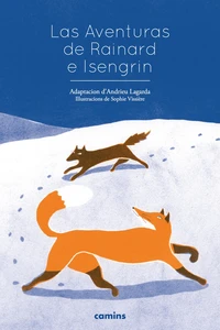 Las aventuras de rainard e isengrin + cd