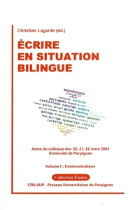 Ecrire en situation bilingue