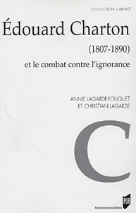 Edouard Charton (18078-1890) et le combat contre l'ignorance