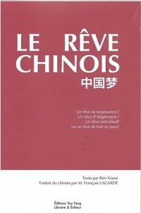 Le rêve chinois