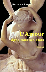 L'Amour Dans Tous Ses Etats