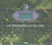 Le Périgord vu du ciel