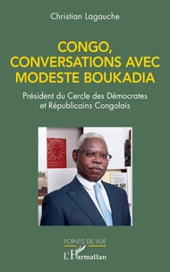 Congo, conversations avec Modeste Boukadia