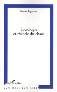 Sociologie et théorie du chaos