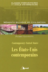 Les Etats-Unis contemporains.