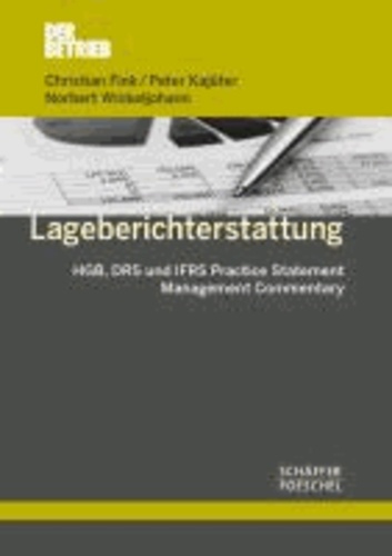 Lageberichterstattung - HGB, DRS und IFRS Practice Statement Management Commentary.