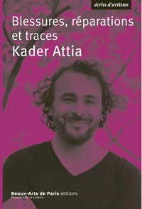 Ecrits de Kader Attia