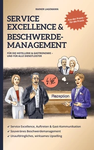 Service Excellence &amp; Beschwerdemanagement