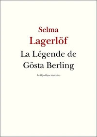 La légende de Gösta Berling