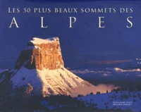 Sommets des Alpes ; Lacs des Alpes