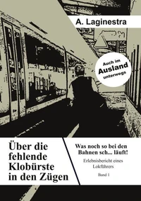 Über die fehlende Klobürste in den Zügen