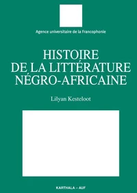 Histoire De La Litterature Negro-Africaine