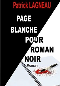 Page blanche pour roman noir