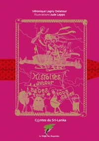 Contes du Sri Lanka, Histoires de fous sages et de sages fous