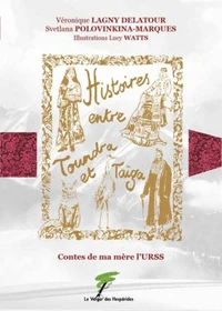 Histoires entre toundra et taïga