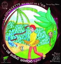 La courgette qui valait de l'or