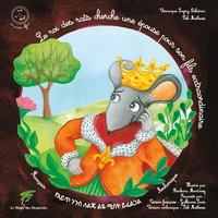Le roi des rats cherche une epouse pour son fils extraordinaire - livre/cd