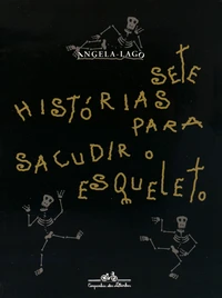 Sete histórias para sacudir o esqueleto