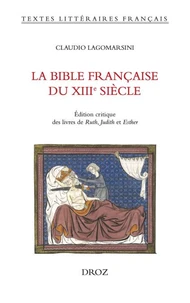 La Bible française du XIIIe siècle