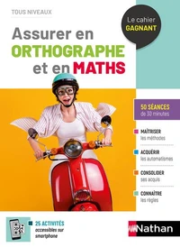 Assurer en Orthographe et en Maths