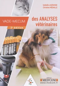 Vade-mecum des analyses vétérinaires