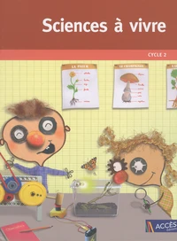 Sciences à vivre Cycle 2