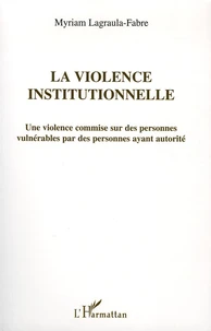 La violence institutionnelle