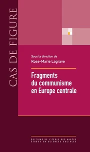Fragments du communisme en Europe central