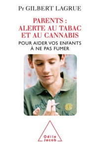 Parents : alerte au tabac et au cannabis