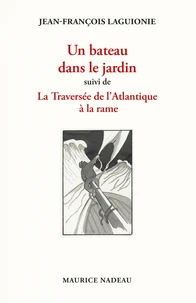 Un bateau dans le jardin