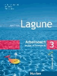 Lagune 3. Arbeitsbuch - Deutsch als Fremdsprache.